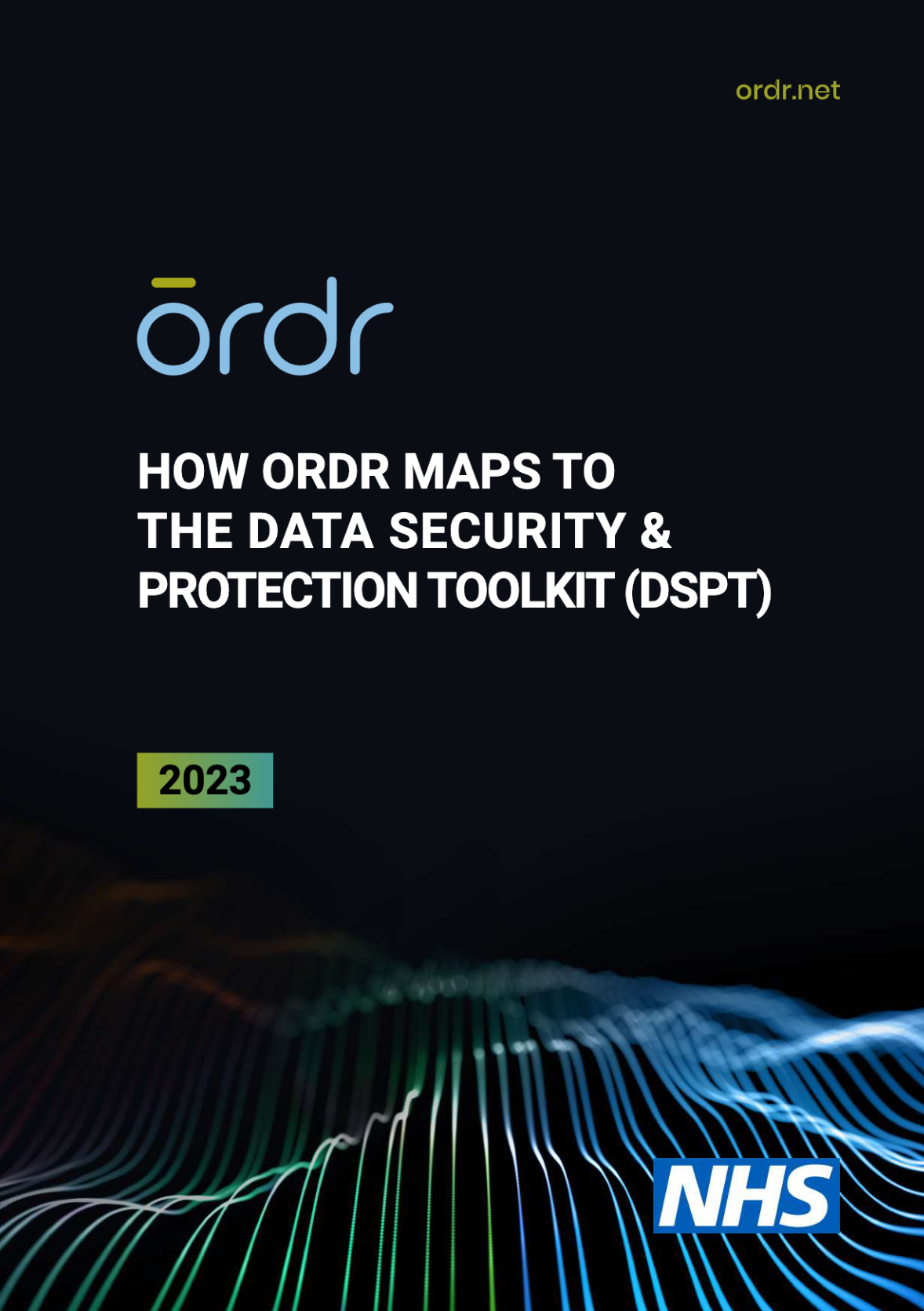 How ORDR Maps To The Data Security & Protection Toolkit (DSPT)